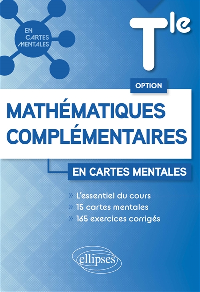 Mathématiques complémentaires terminale en cartes mentales : option
