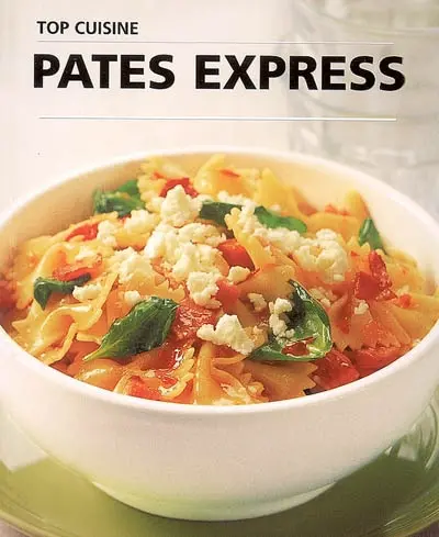 Pâtes express