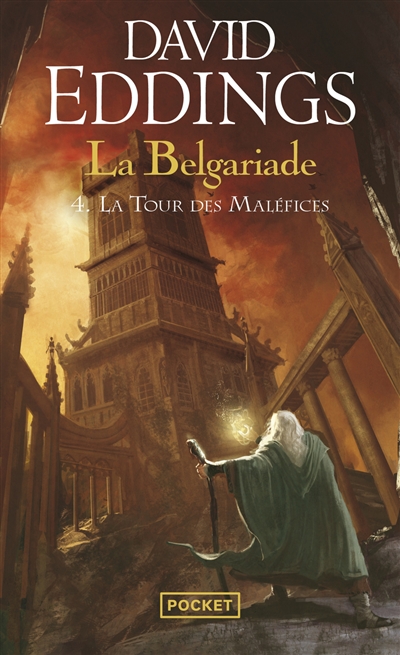 La Belgariade. Vol. 4. La tour des maléfices