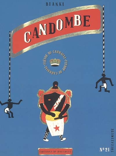 Candombe : fièvre du carnaval