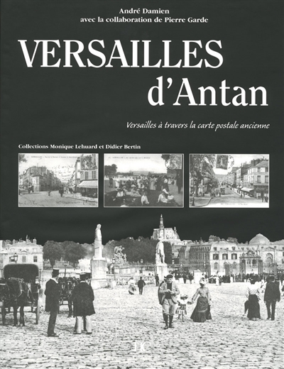 Versailles d'antan :...