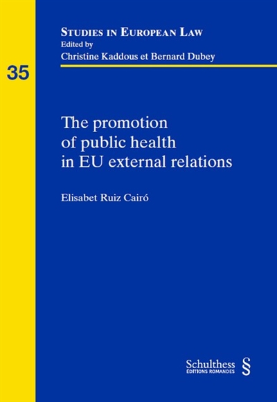 The promotion of public health in EU external relations