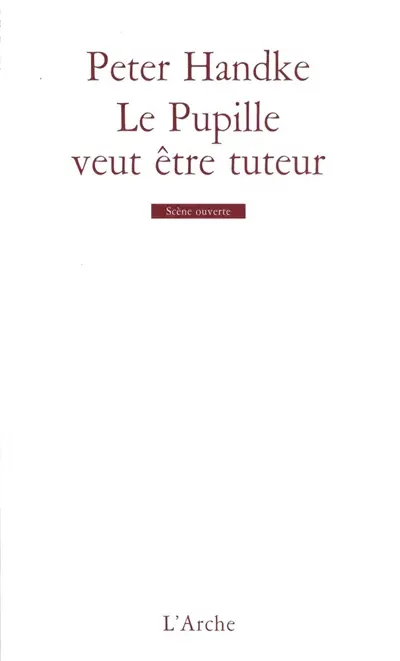 Le pupille veut être tuteur
