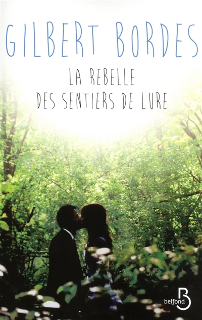 La rebelle des sentiers de Lure