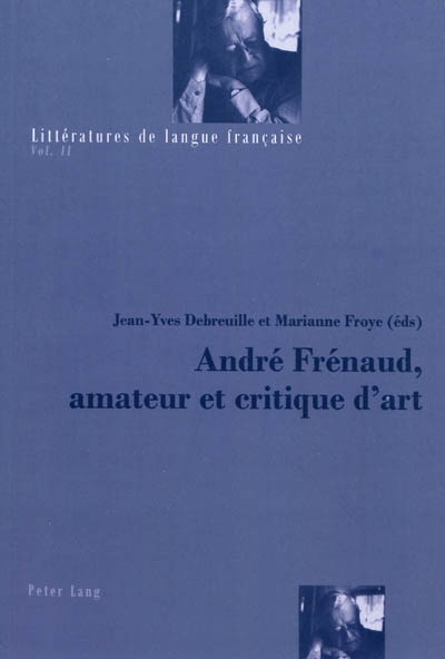 André Frénaud, amateur et critique d'art