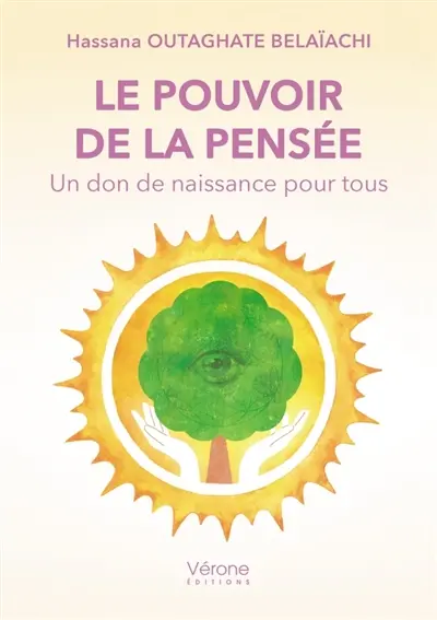 Le pouvoir de la pensée : Un don de naissance pour tous