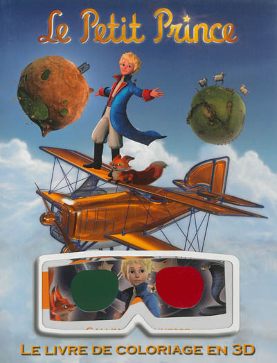 Le Petit Prince : le livre de coloriage en 3D