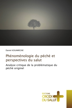 PhEnomEnologie du pEchE et...