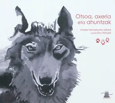 Hiru otso. Otso, axeria eta ahuntzak