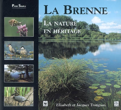 La Brenne : la nature en héritage