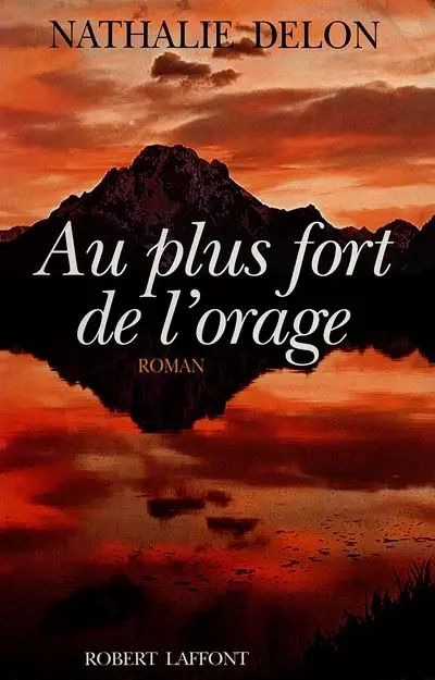 Au plus fort de l'orage