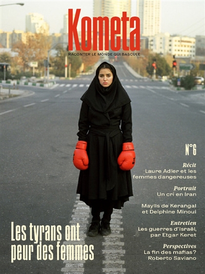 Kometa 6 : Même les tyrans ont peur des femmes