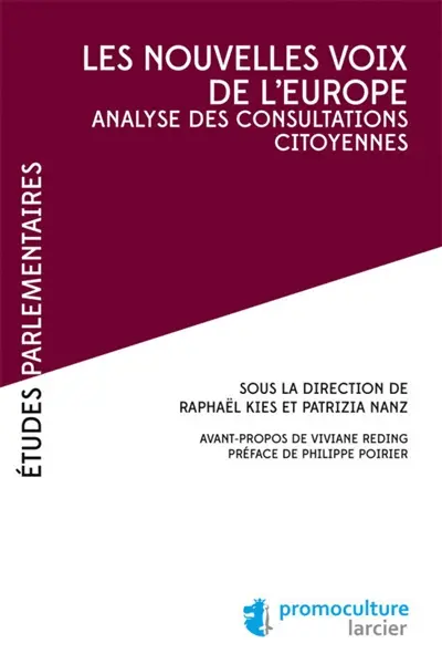 Les nouvelles voix de l'Europe : analyse des consultations citoyennes