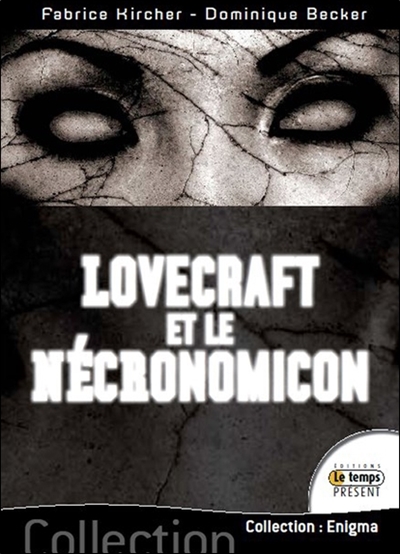 Lovecraft et le Necronomicon