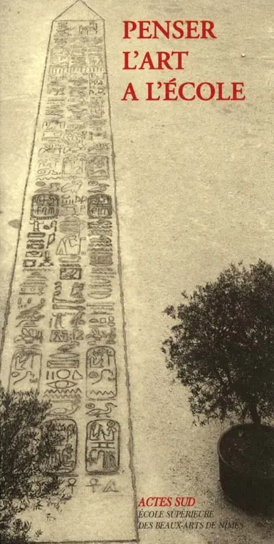Penser l'art à l'école