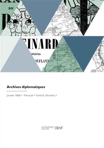 Archives diplomatiques :...