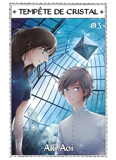 Tempête de cristal. Vol. 3