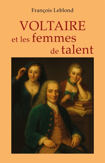 Voltaire et les femmes de talent