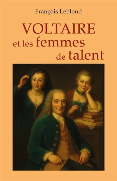 Voltaire et les femmes de talent