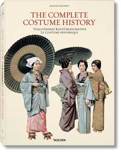 The complete costume history. Vollständige kostümgeschichte. Le costume historique