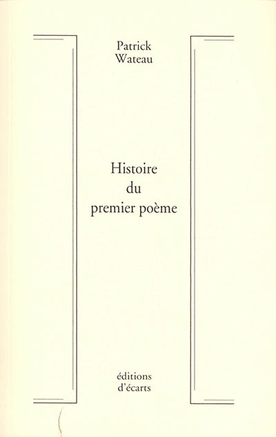 Histoire du premier poème