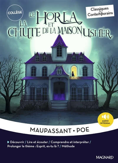 Le Horla. La chute de la maison Usher