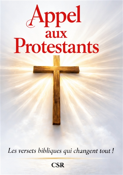 Appel aux protestants : Les...