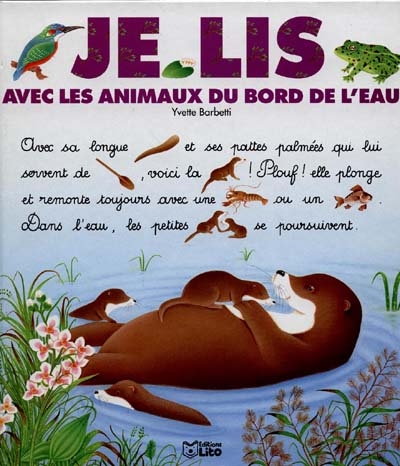 Je lis avec les animaux du bord de l'eau