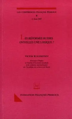 Les réformes russes ont-elles une logique ?
