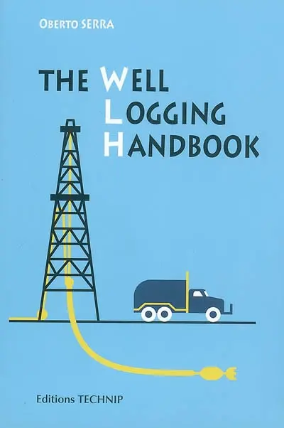 Well logging handbook