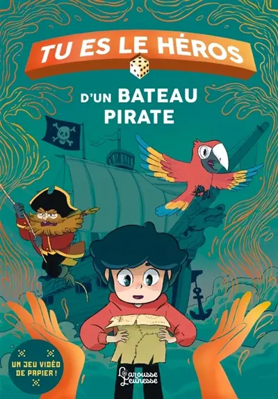 Tu es le héros d'un bateau pirate