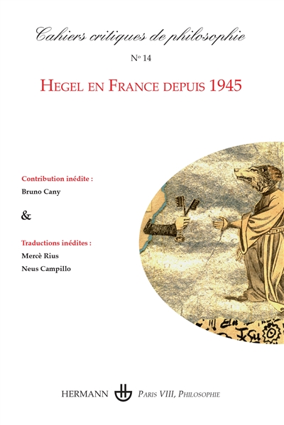 Cahiers critiques de philosophie, n° 14. Hegel en France depuis 1945