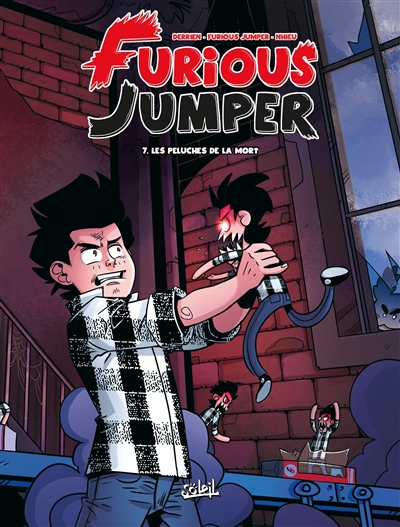 Furious Jumper. Vol. 7. Les peluches de la mort