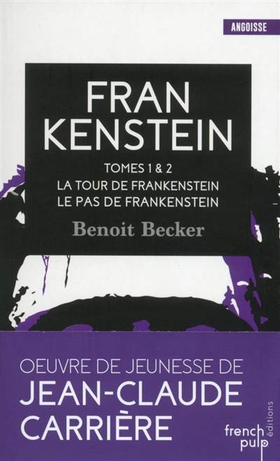 Frankenstein. Vol. 1-2