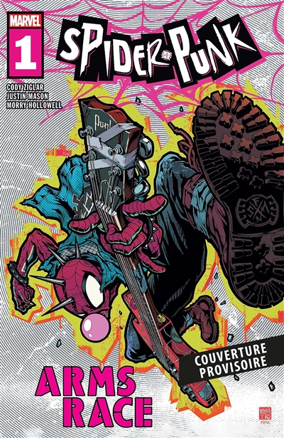 Spider-Punk. Arms race