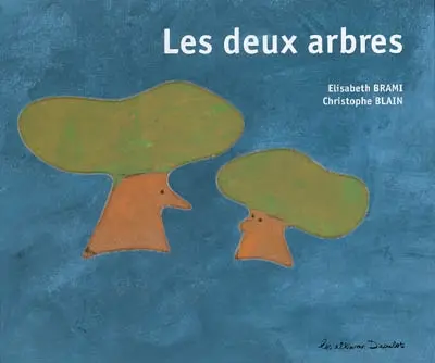 Les deux arbres
