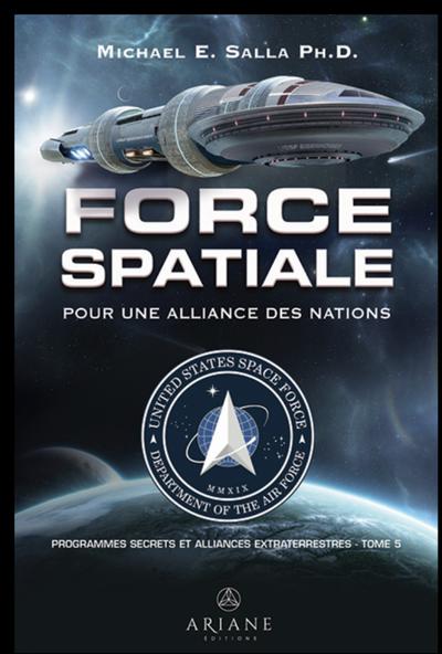 Force spatiale : pour une alliance des nations 5