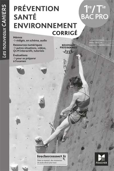Prévention, santé, environnement, corrigé : 1re, terminale bac pro : nouveaux programmes 2020