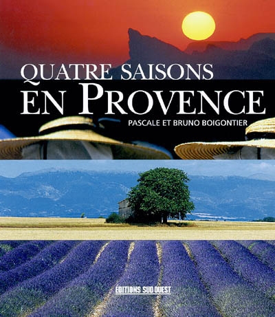 Quatre saisons en Provence