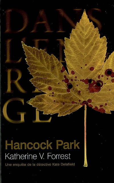 Hancock Park : une enquête de la détective Kate Delafield