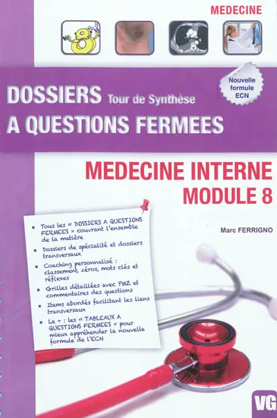 Médecine interne : module 8 : tour de synthèse