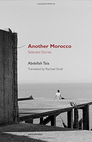 Abdellah Taia Another Morocco