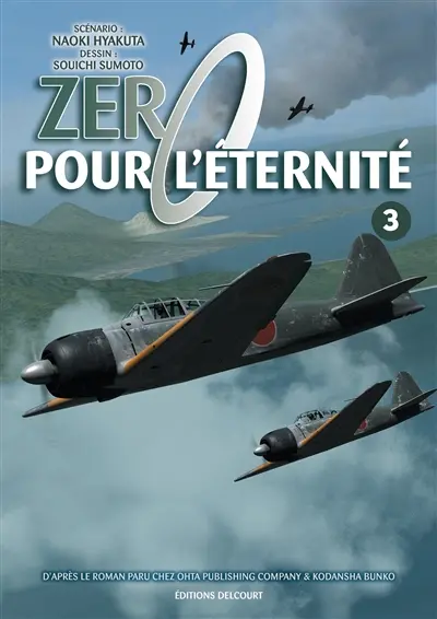 Zéro pour l'éternité. Vol. 3