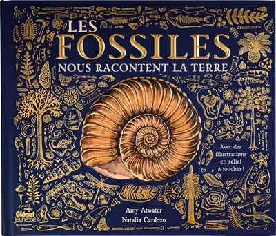 Les fossiles nous racontent la Terre