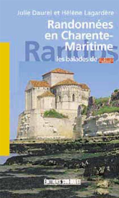 Randonnées en Charente-Maritime : les balades de Sud-Ouest dimanche