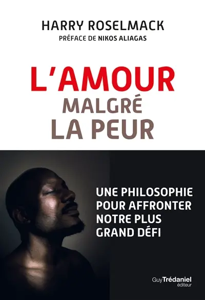 L'amour malgré la peur