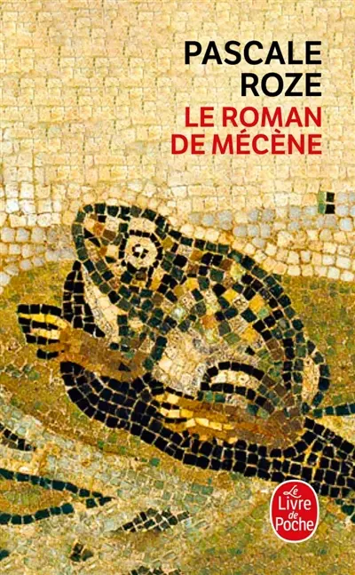 Le roman de Mécène