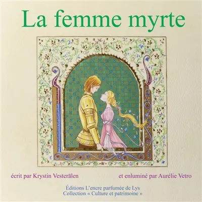 La femme myrte : conte italien issu de la tradition orale