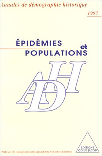 Annales de démographie historique. Epidémies et populations