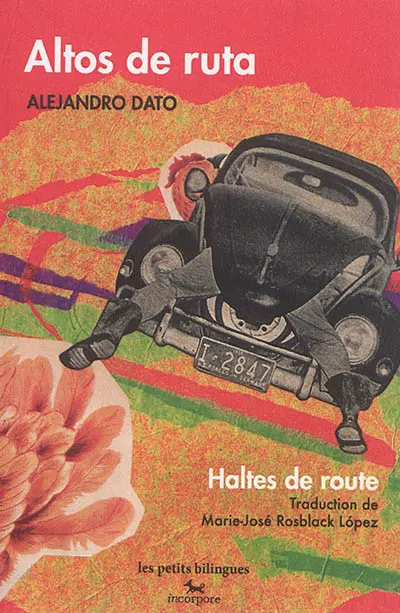 Haltes de route. Altos de ruta